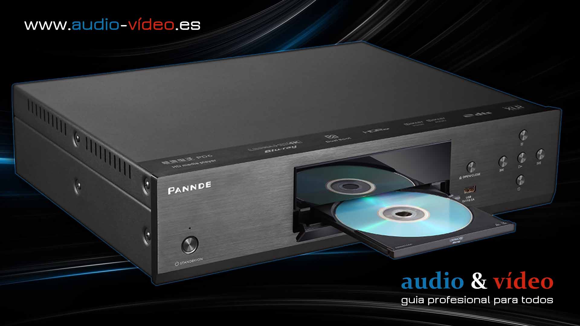 Pannde PD-6 - reproductor Blu-ray UHD HighEnd ▶️ Reproductores 4K ▶️